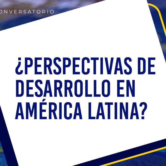 Perspectivas de desarrollo en América Latina Perspectivas de desarrollo en América Latina