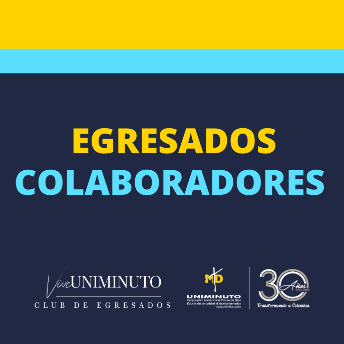 Egresados Colaboradores Egresados Colaboradores